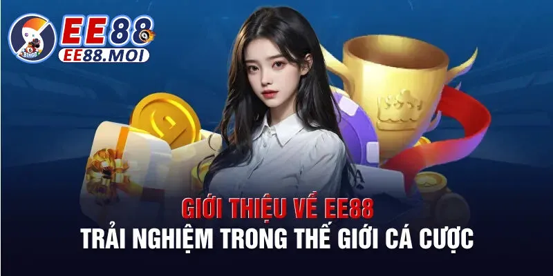 Giới thiệu EE88 và những thông tin quan trọng
